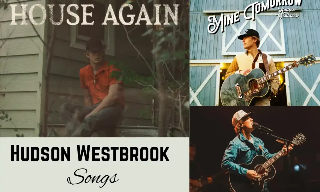 Hudson Westbrook Songs