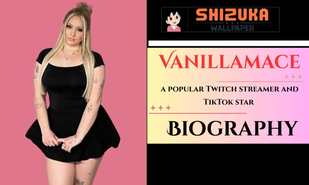 Vanillamace Age
