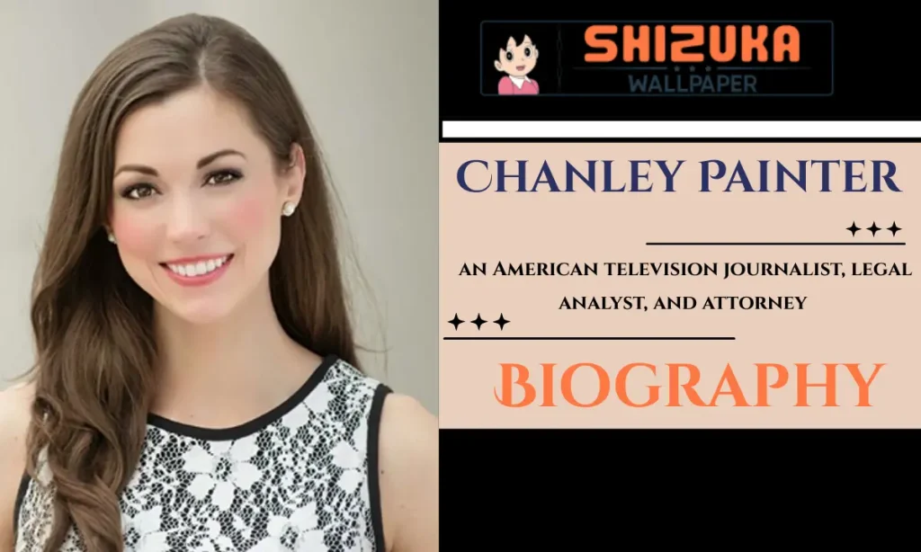 who is Chanley Painter husband