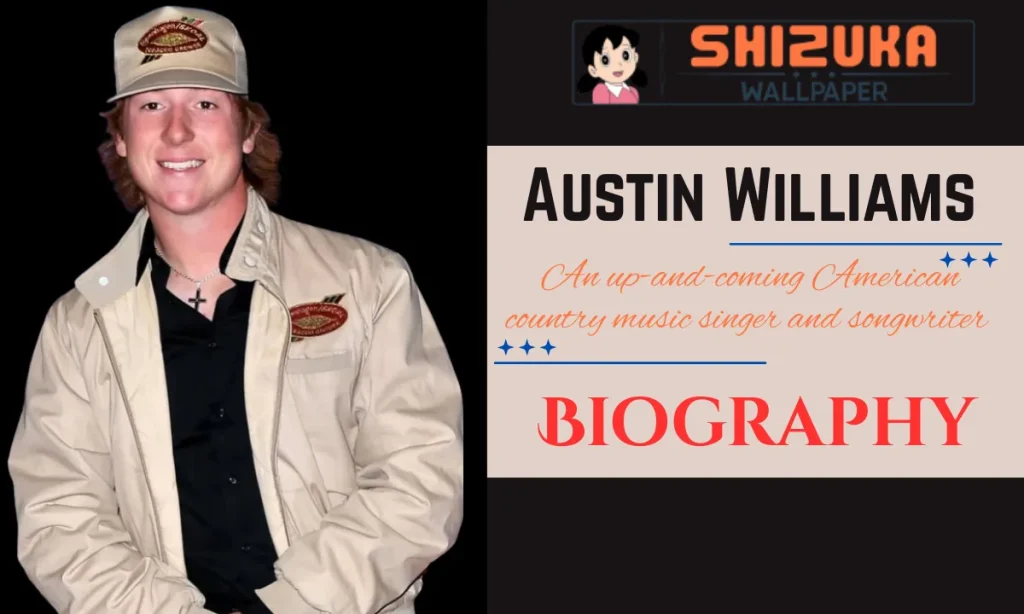 Austin Williams Age