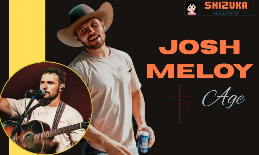 Josh Meloy Age and Date of Birth