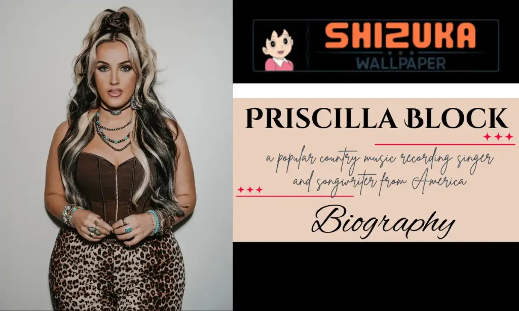 Priscilla Block Age