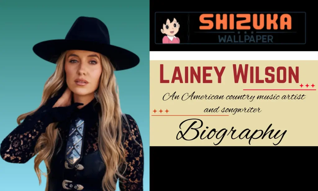 Lainey Wilson Age
