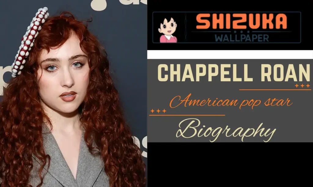 Chappell Roan Age