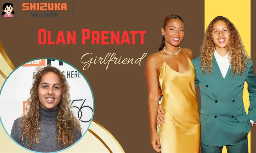 Olan Prenatt Girlfriend