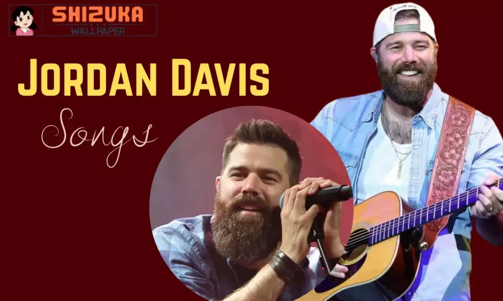 Jordan Davis Songs